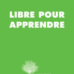 Peter Gray : Libre pour apprendre